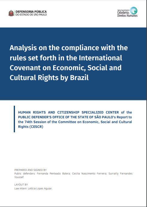 Analysis on the compliance with the rules set forth in the International Covenant on Economic, Social and Cultural Rights by Brazil