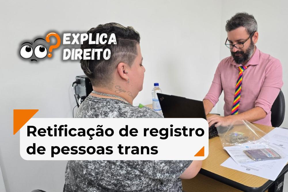 Provimento nº 73/2018 do CNJ regulamentou procedimento para retificação de registro civil em cartório