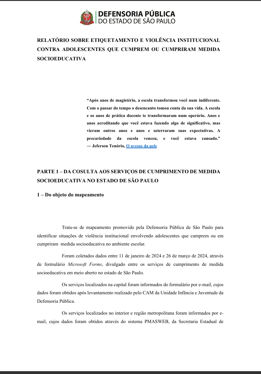 Página inicial de relatório da Defensoria Pública do Estado de São Paulo sobre etiquetamento e violência institucional contra adolescentes em medida socioeducativa. Contém título, citação do livro “O avesso da pele” e introdução explicando o mapeamento realizado entre janeiro e março de 2024.