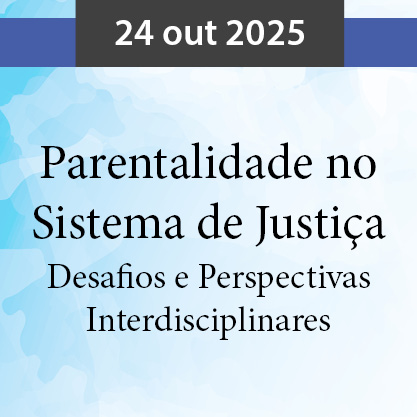 2410_bannerEDEPE_parentalidadeSistemaJustica.jpg
