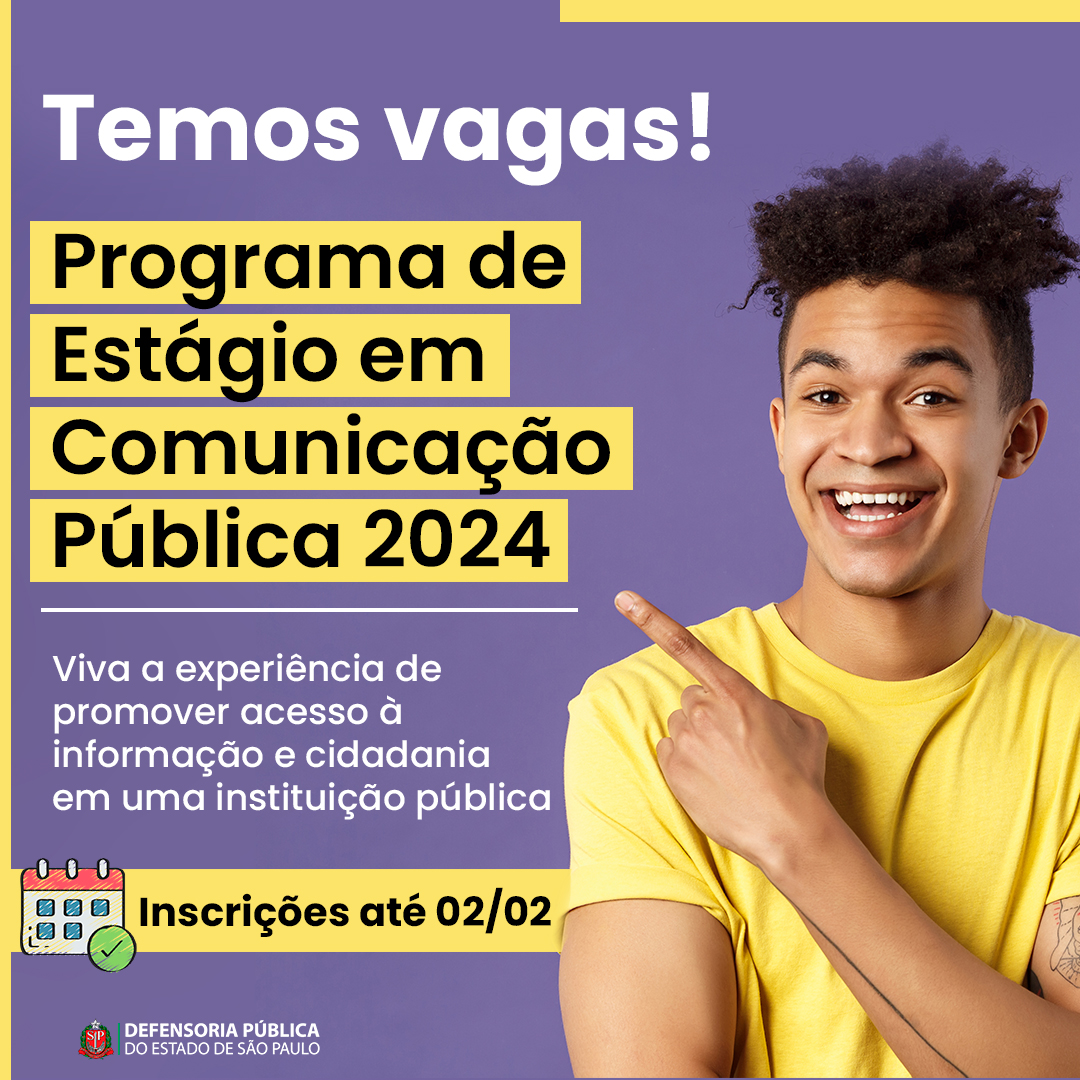 Edital Programa de Estágio em Comunicação Pública 2024